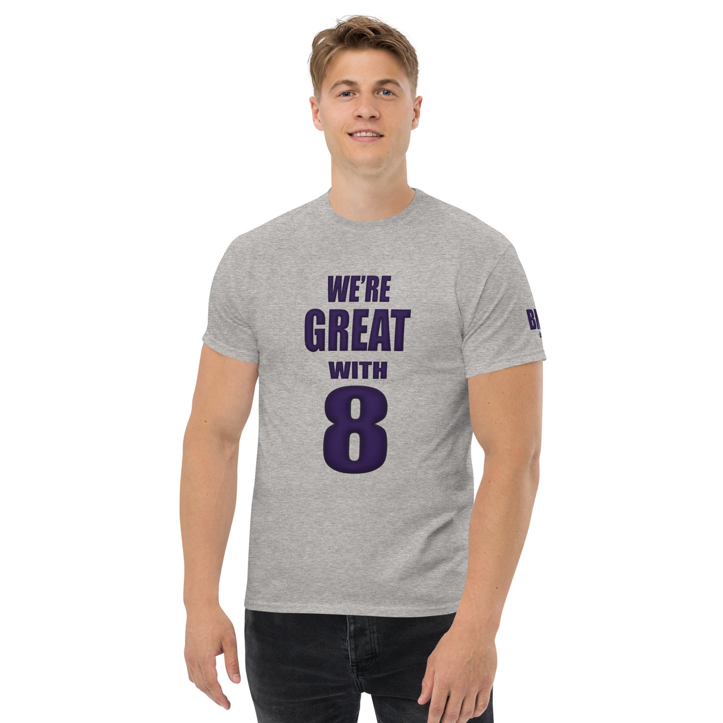 Great with 8 Men's Classic tee