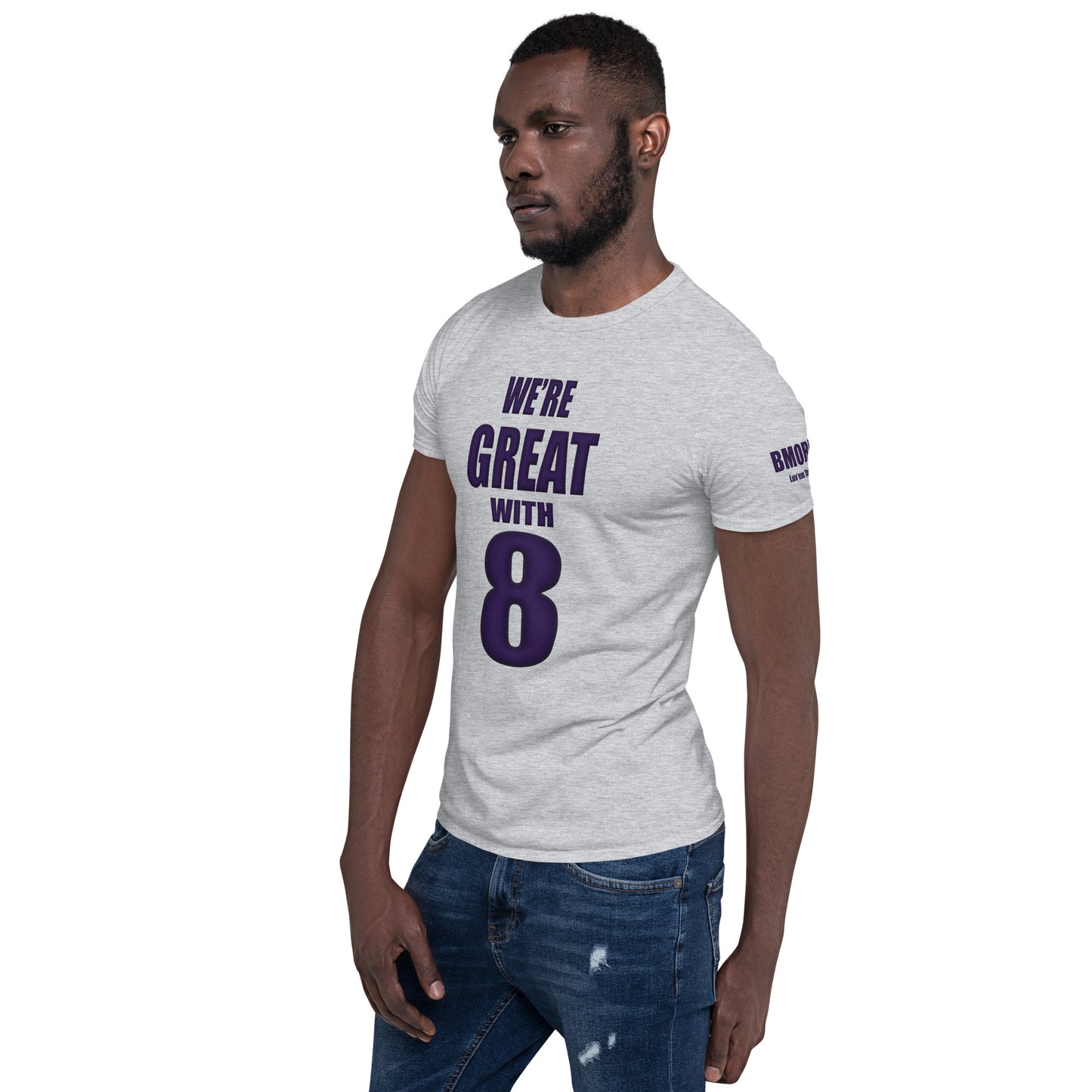 Great with 8 Short-Sleeve Unisex T-Shirt